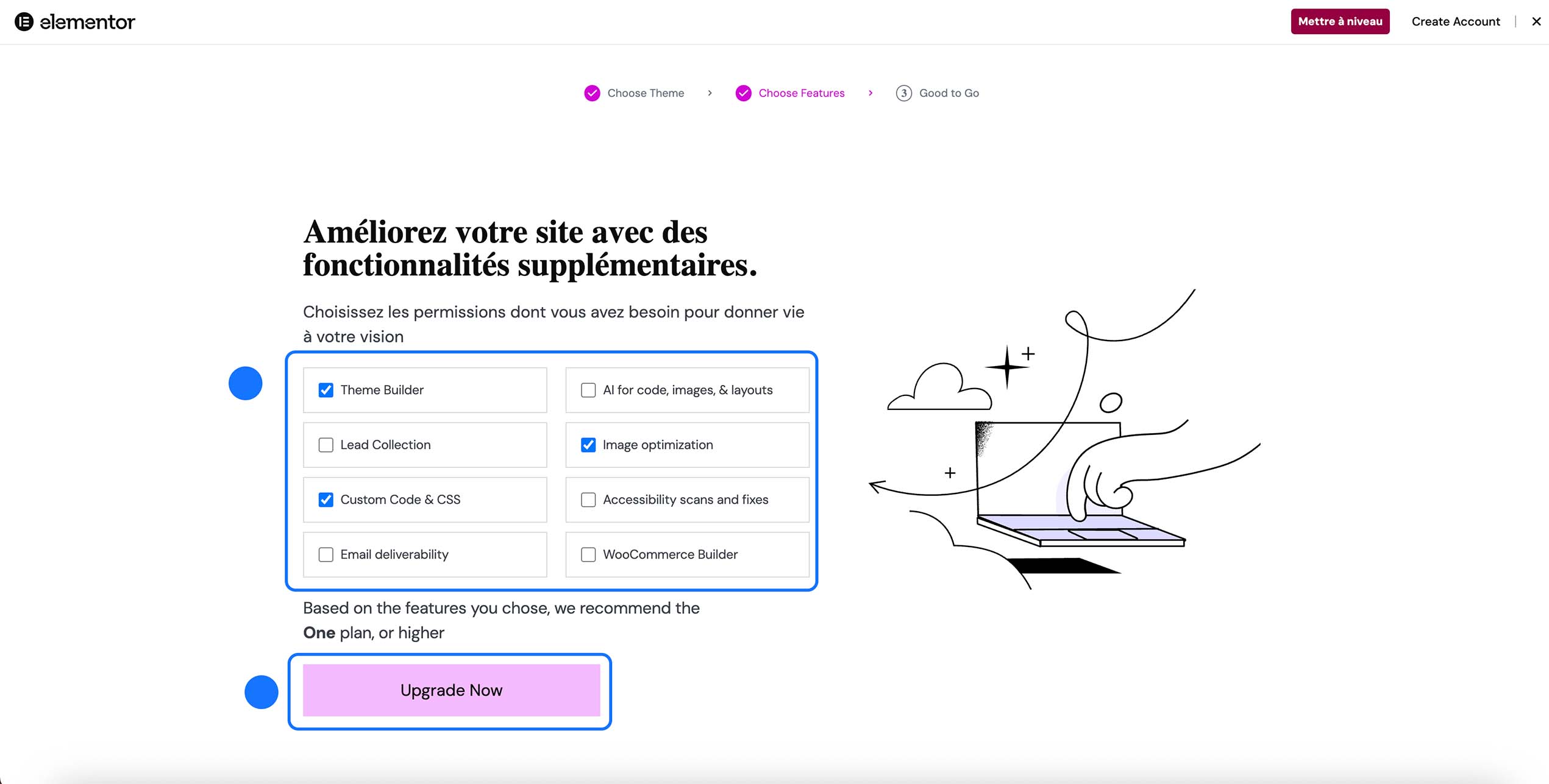 Étape Choose Features de l’assistant Elementor permettant de sélectionner des fonctionnalités supplémentaires (Theme Builder, Custom Code & CSS, Image optimization, WooCommerce Builder, etc.), avec le bouton Upgrade Now pour passer à une offre supérieure.
