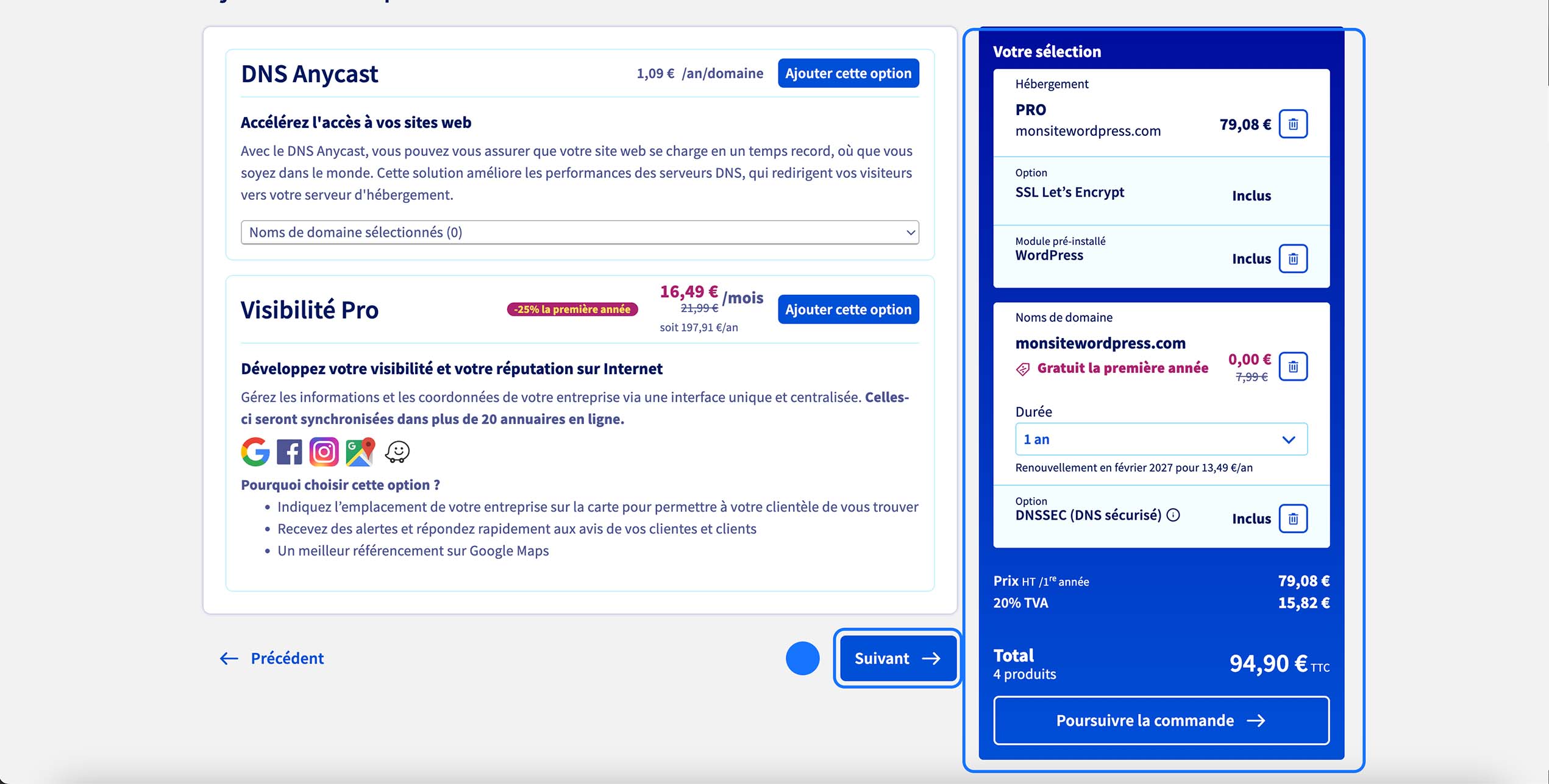 Étape des options d’hébergement affichée (DNS Anycast, Visibilité Pro), aucune option ajoutée, bouton “Suivant” disponible pour continuer, récapitulatif de commande visible à droite avec hébergement PRO + domaine + SSL + WordPress inclus.