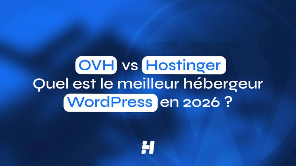 Une diapositive de titre annonçant une comparaison entre OVH et Hostinger afin de déterminer le meilleur hébergeur WordPress pour 2026.
