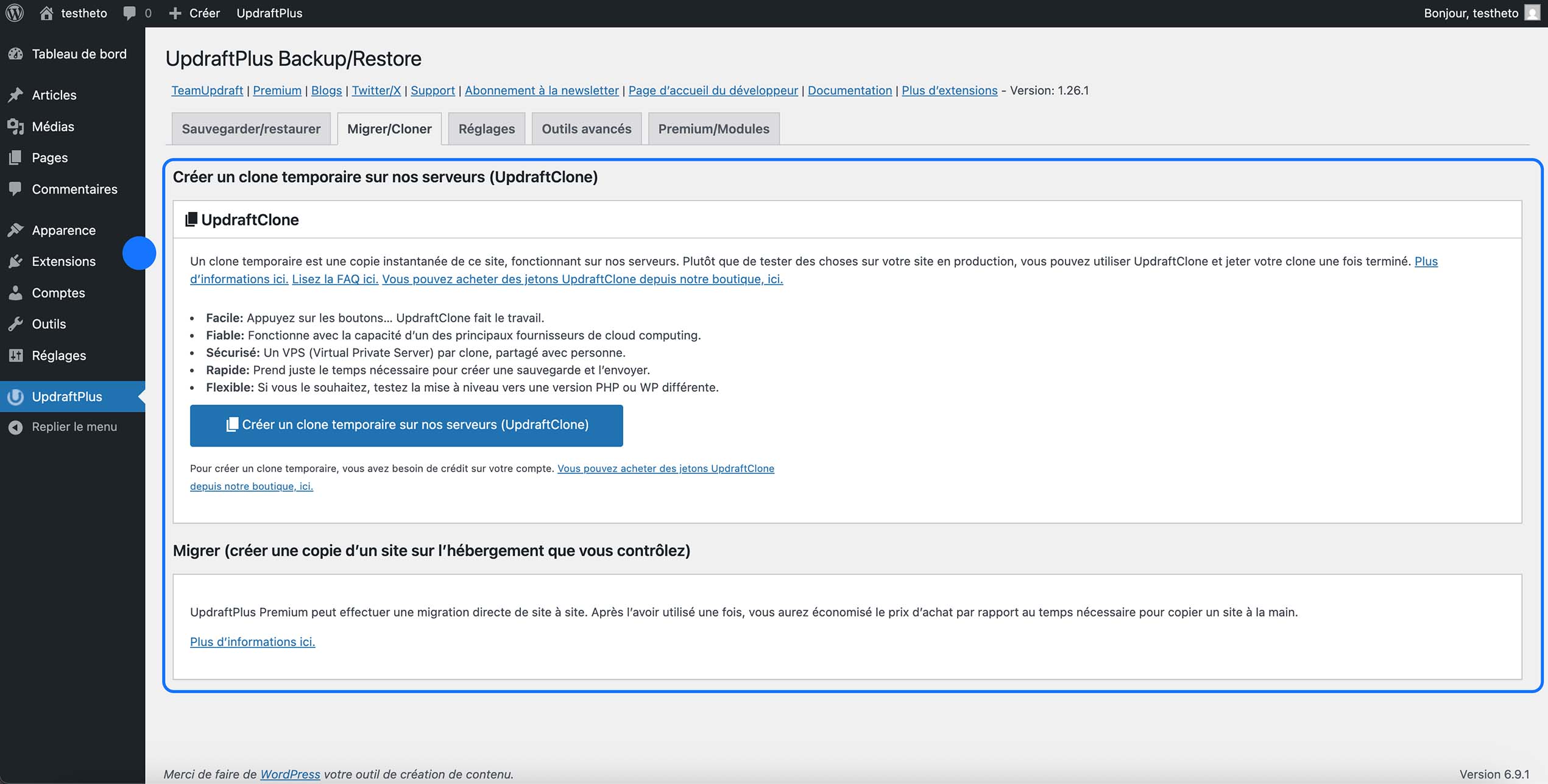 Capture d’écran du plugin UpdraftPlus WordPress présentant l’outil UpdraftClone pour créer un clone temporaire du site et les options de migration.